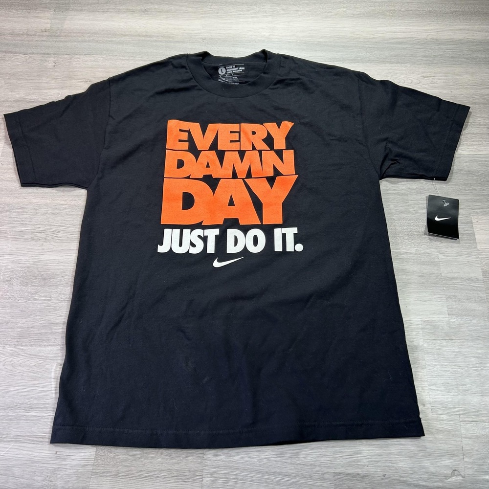 Nike Mens Large Black Every Damn Day Just Do It Graphic Tee 401980-012